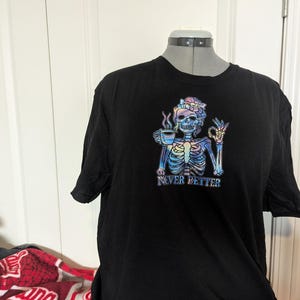 Never Better Skeleton Coffee Multicolored T-Shirt Adult