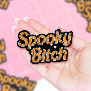 Spooky Bitch Halloween Sticker - Cute Halloween Stickers - Spooky Girl Stickers - Spooky Witch Gifts for Her