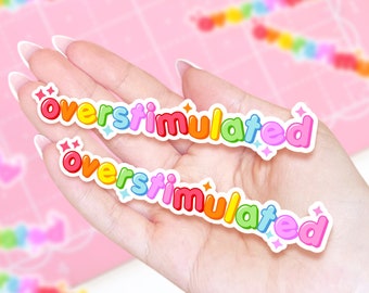 Overstimulated Rainbow Mental Health Sticker | Kawaii Colorful Self Care Stickers - Cute Anxious Girl Sticker Gifts