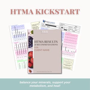 以下が含まれることがあります： HTMA（毛髪組織ミネラル分析）と栄養に関する推奨事項に関する書類の画像。中央の書類には「HTMA RESULTS & RECOMMENDATIONS FOR: CLIENT NAME」と記載されています。「HTMA KICKSTART」と「balance your minerals, support your metabolism, and heal!」というテキストも含まれています。