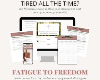 Online Holistic Health Course for Chronic Fatigue, Adrenal Fatigue & Healing Metabolism Naturally | Mom Wellness Program to Increase Energy