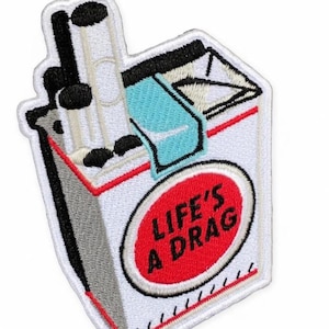 Life's a Drag Embroidered Iron On Patch