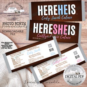 May include: Photo birth announcements designed as Hershey's chocolate bars. The top bars read "HEREHEIS" and "HERESHEIS" with baby names. The bottom bars include baby's birth details, including weight, height, and parents' names. The bars are 44 grams.
