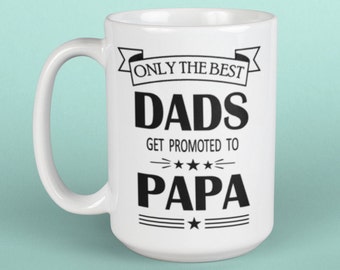 Download Only The Best Dads Get Promoted To Papa Svg Grandpa Etsy