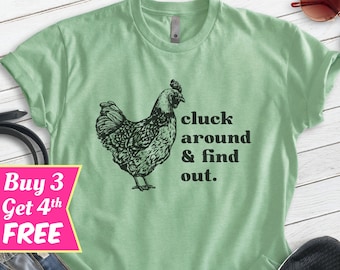 Cluck Around And Find Out Chicken Shirt, Unisex T-shirt, Chicken Shirt, Rooster Shirt, Farm Animal Shirt, Funny Animal Shirt, Pun Shirt