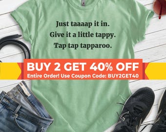 Just Taaap It In Shirt, camiseta unisex, camisa de golf divertida, cita de película de golf, camisa de golf, camisa de golf divertida