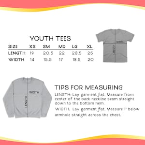 May include: Image showing size charts for youth tees, including length and width measurements in inches for sizes XS to XL. Also includes diagrams and tips for measuring the garment.