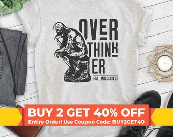 Overthinker Shirt, Unisex T-shirt, Overthinking Shirt, Thinker Shirt