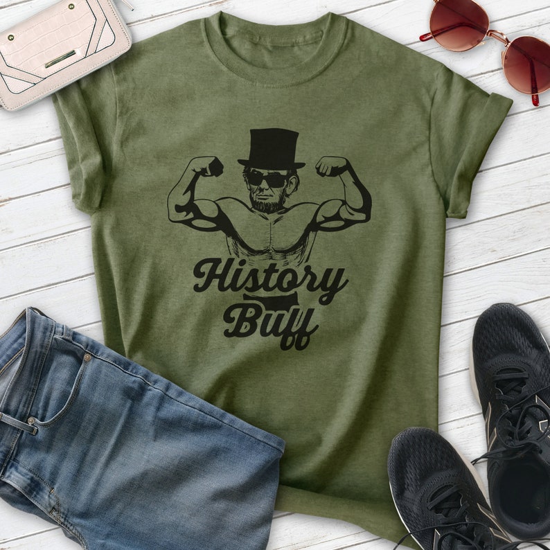 History Buff Shirt, Unisex T-shirt, Lincoln Shirt, President Shirt, POTUS Shirt, History Shirt, History Lover Shirt image 3