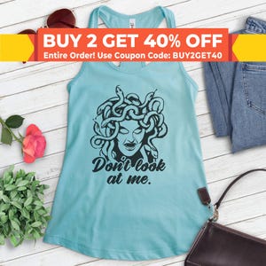Don&#39;t Look At Me Medusa Tank Top, Ladies Racerback, Medusa Tank, Feminist Tank, Greek Mythology Tank, Mythology Tank Top, Medusa Shirt