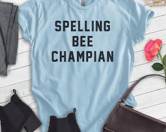 Chemise Spelling Bee Champian, T-shirt unisexe, chemise ironique, chemise drôle, chemise ironie, chemise Spelling Bee, chemise Dingo, chemise d'école drôle