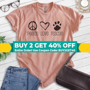 Peace Love Rescue Shirt, Unisex T-shirt, Rescue Dog Shirt, Rescue Animal Shirt, Rescue Tee, Dog Rescue Shirt