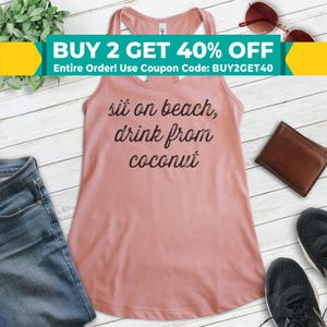 Sit On Beach Drink From Coconut Tank Top, Ladies Racerback, Cute Beach Tank, Summer Tank Top, Vacation Tank Top, Travel Tank
