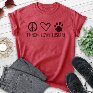 Peace Love Rescue Shirt, Unisex T-shirt, Rescue Dog Shirt, Rescue Animal Shirt, Rescue Tee, Dog Rescue Shirt image 3