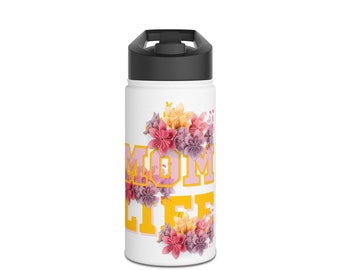 Mom Life Gourde en acier inoxydable pour la fête des Mères, couvercle standard, cadeau de fête des mères, Mom Life