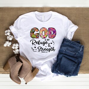 God Is My Refuge T-Shirt: Christian Fashion, Faith-Inspired