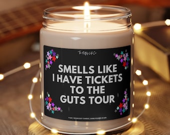 Smells Like I Have Tickets to The Guts Tour Candle, Gift for Livies Rodrigo Fan, Guts Merch