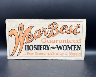 Cardboard Advertising Store Placard Wear Best Hosiery for Women 1950's