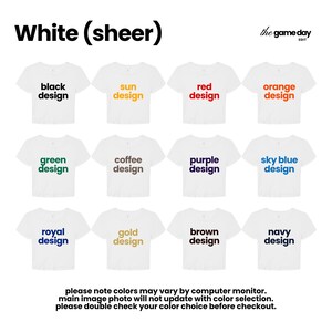 a collection of white t-shirts with different designs, including black, sun, red, orange, green, coffee, purple, blue, sky, royal, gold, brown, navy, and royal. The text indicates that the colors may vary by computer monitor and that the main image photo will not be updated with color selection. It also advises to double-check the color choice before checkout.