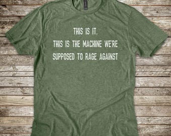 Political Rage Unisex T-Shirt - Fight Back, Machine, Democracy Activist Shirt, Anti-Establishment Music Lover Tee, Millennial