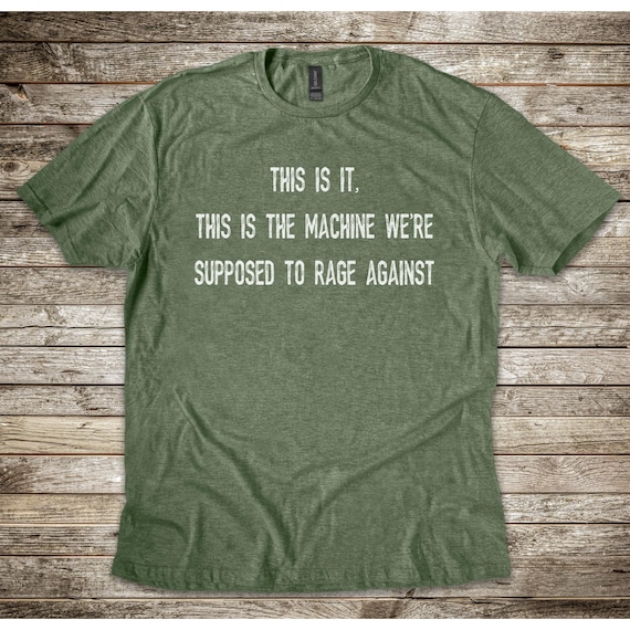 Political Rage Unisex T-shirt - Fight Back, Machine, Democracy