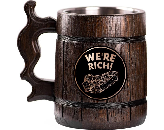 Deep Rock Galactic Wooden Beer Mug, We're Rich Beer Stein, Personalized Tankard, Custom Engraved