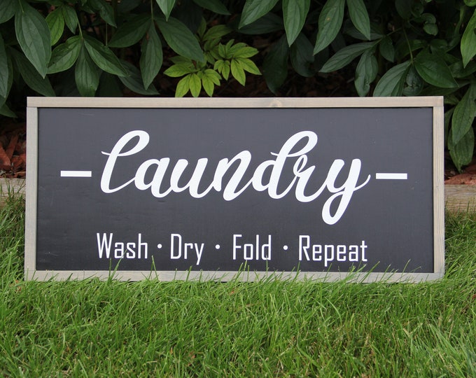 Laundry Sign - Fun - Decor - Hand Crafted