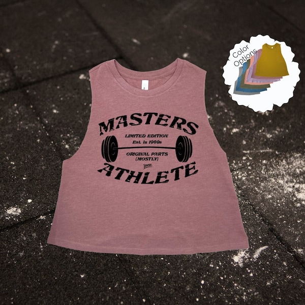 CrossFit Tank, Funny Gym Workout, Athletic Trainer Gift, Masters Athlete Crop Tank, Sarcastic Tank, Weightlifting Top, Work Out Tank Top