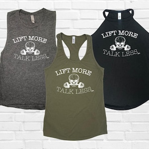 Lift More Talk Less Tank: Women&#39;s Gym Workout Top