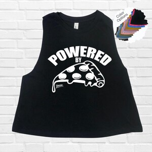 Powered By Pizza Crop Tank - Women&#39;s Gym Top
