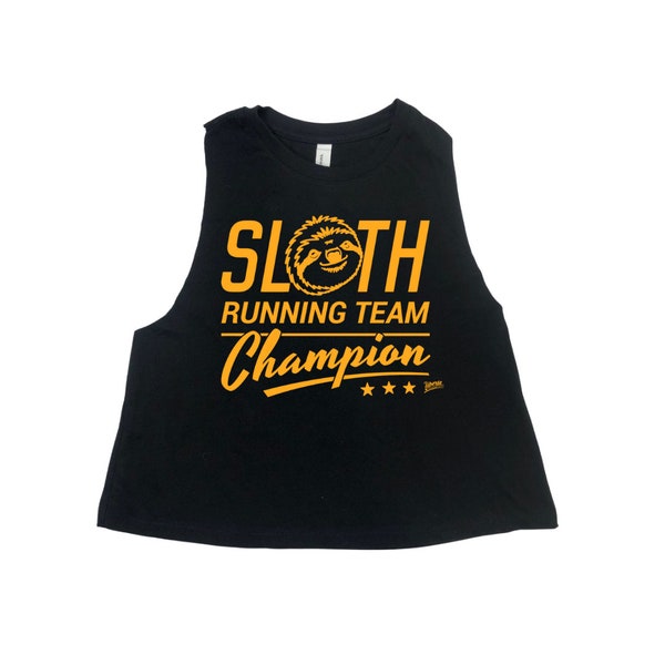 Sloth Running Shirt, CrossFit Crop Top, Runner Tank Top, Sloth Running Team Champion, Funny Workout Tank, Gym Workout, Jogging Crop Top