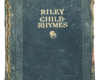 Antique Riley Child Rhymes Hoosier Pictures Bobbs Merrill Co 1905 Book