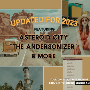 May include: A digital poster advertising a new update for 2023 of a photo editing app called "Stilogram". The poster features a yellow van driving down a road with red rock formations in the background. The text "UPDATED FOR 2023" is in yellow and the text "FEATURING ASTEROID CITY "THE ANDERSONIZER" & MORE" is in black. The poster also includes a list of the app's new features, including "Asteroid City", "Basic Andersonizer", "Darjeeling", and "French Dispatch".