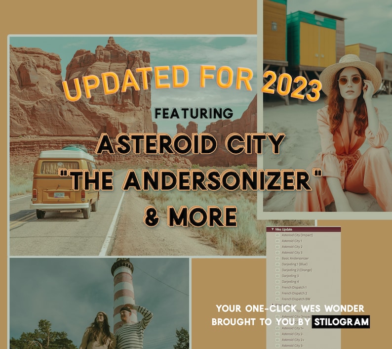 May include: A digital poster advertising a new update for 2023 of a photo editing app called "Stilogram". The poster features a yellow van driving down a road with red rock formations in the background. The text "UPDATED FOR 2023" is in yellow and the text "FEATURING ASTEROID CITY "THE ANDERSONIZER" & MORE" is in black. The poster also includes a list of the app's new features, including "Asteroid City", "Basic Andersonizer", "Darjeeling", and "French Dispatch".