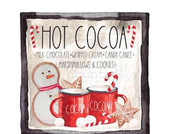 Hot Cocoa sign png, Christmas Sublimation, Sublimation Designs, Farmhouse Sublimation,  Sublimation png, Christmas Sublimation, hot cocoa