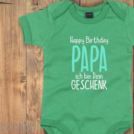 kleckerliese Baby Body "Happy Birthday PAPA I am your present" Baby Body Romper Boys Girls Short Sleeve