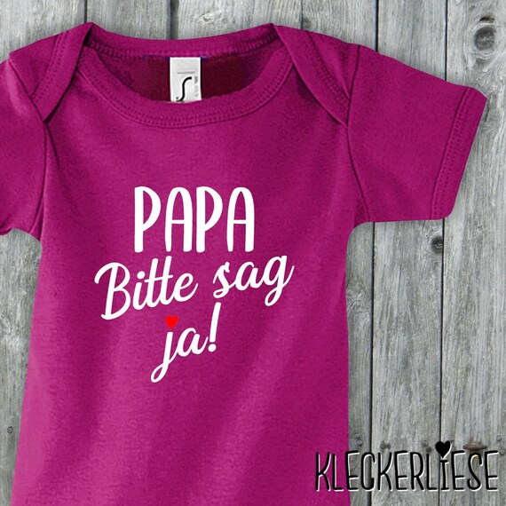 Baby Body "Papa Bitte sag ja!" Babybody Strampler Jungen Mädchen