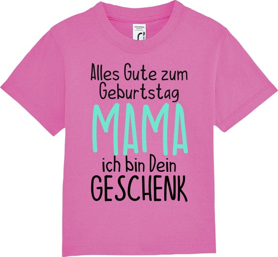 kleckerliese Kinder Baby Shirt Kleinkind  "Alles Gute MAMA ich bin dein Geschenk" Jungen Mädchen T-Shirt