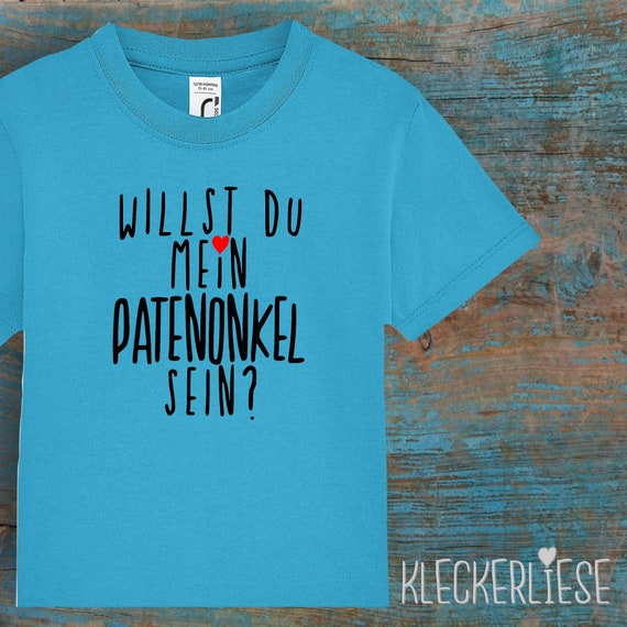 Kinder Baby Shirt Kleinkind  "Willst du mein Patenonkel sein?"