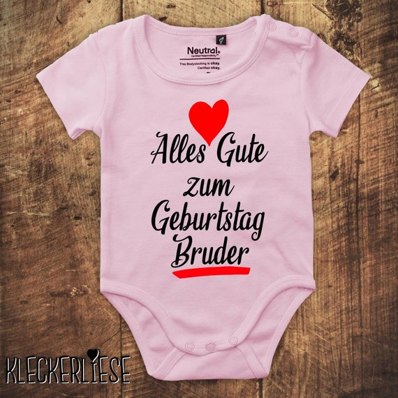 Babybody Body "Alles Gute zum Geburtstag Bruder" Fair Wear