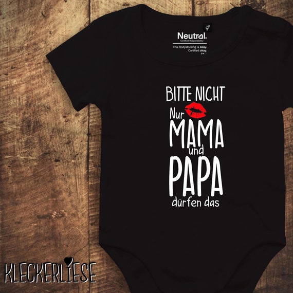 kleckerliese Babybody Body "Bitte nicht Küssen, nur Mama und Papa dürfen das" Fair Wear