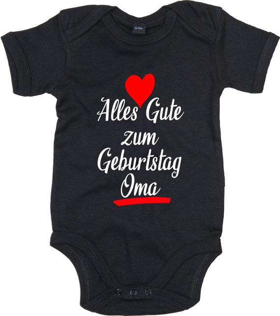 Baby Body "Alles Gute zum Geburtstag Oma"