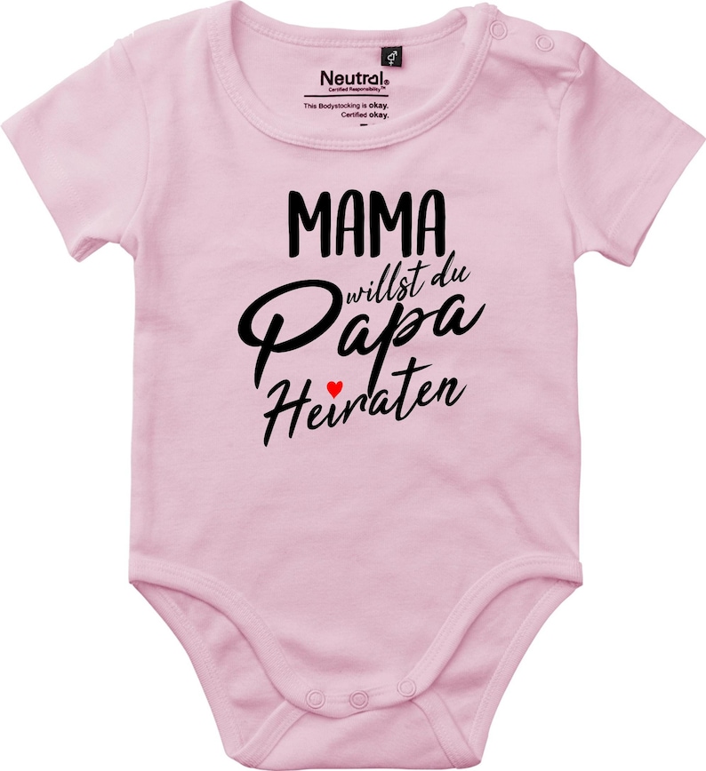 Babybody Body Mama willst du Papa Heiraten Fair Wear LightPink