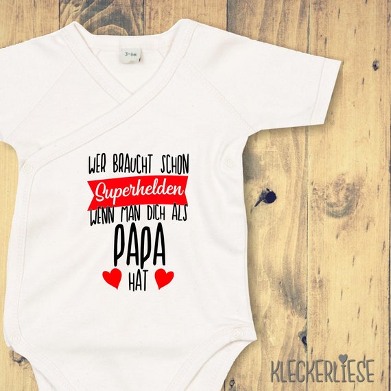 Wrap baby body "Who needs superheroes when you have you as a dad" baby body romper