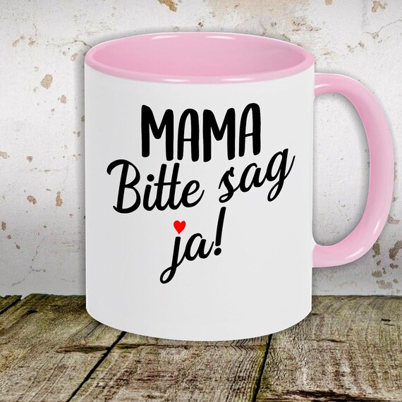 kleckerliese Kaffeetasse Tasse Motiv "Mama Bitte sag ja!" Tasse Teetasse Milch Kakao