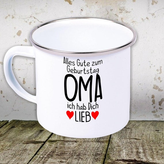 kleckerliese Emaille Kindertasse Teetasse Tasse "Alles Gute zum Geburtstag OMA ich hab Dich Lieb" Camping Zelten Retro Becher