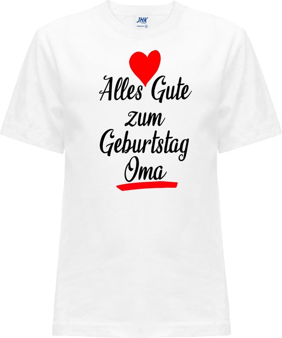 Kinder Baby Shirt "Alles Gute zum Geburtstag Oma"