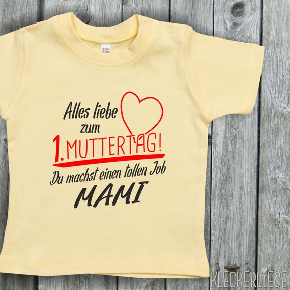 Kleckerliese Kinder T-Shirt "Alles Liebe zum 1. Muttertag du machst einen tollen Job Mami" Kurzarm Jungen Mädchen Baby
