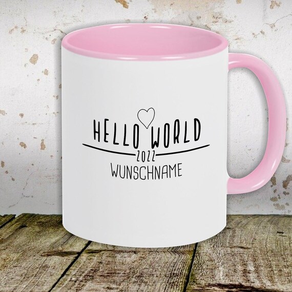 Kaffeetasse mit Wunschnamen Tasse Motiv "Hello World 2022 Wunschname" Tasse Teetasse Milch Kakao