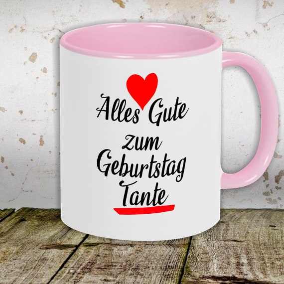 kleckerliese Kindertasse Teetasse Tasse Motiv "Alles Gute zum Geburtstag Tante" Milch Kakao Kaffeetasse